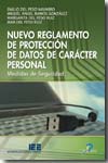 Nuevo reglamento de protección de datos de carácter personal. 9788479788735