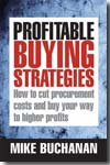 Profitable buying strategies. 9780749452384
