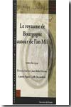 Le royaume de Bourgogne autour de l'an mil. 9782915797350