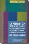 La producción textual del pasado I. 9789688595329