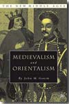 Medievalism and orientalism. 9780230602458