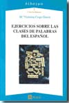 Ejercicios sobre las clases de palabras del español