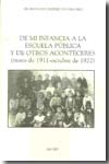 De mi infancia a la escuela pública y otros aconteceres. 9788461181780