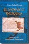 El mosaico indígena