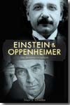 Einstein and Oppenheimer. 9780674028289