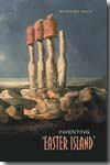 Inventing Easter Island. 9780802093530