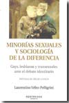 Minorías sexuales y sociología de la diferencia. 9788496831766