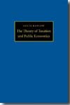 The theory of taxation and public economics. 9780691130774