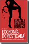 Economía domesticada. 9781425165345