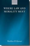 Where Law and morality meet. 9780199546138