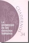 La protección de los Derechos Humanos. 100827339