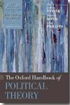 The Oxford handbbok of political theory. 9780199548439