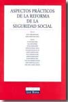 Aspectos prácticos de la reforma de la Seguridad Social