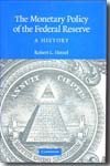 The Monetary policy of the Federal Reserve. 9780521881326