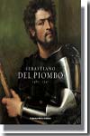 Sebastiano del Piombo 1485-1547. 9788871795683