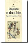 L´évangélisation des Indiens du Mexique. 9782753505629