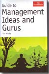 Guide to management ideas and gurus. 9781846681080