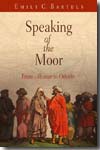 Speaking of the moor