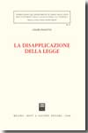 La disapplicazione della legge. 9788814141607