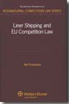 Liner Shipping and EU Competition Law. 9789041127174