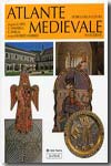 Atlante storico della cultura medievale