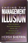 Ending the management illusion