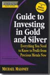 Guide to investing in gold and silver. 9780446510998