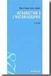 Introduction à l'historiographie. 9782200352912