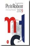 Le Petit Robert de la langue française 2009. 9782849023860