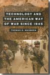 Technology and the American way of war since 1945. 9780231123365