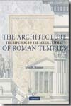 The architecture of roman temples. 9780521723718