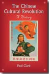 The chinese cultural revolution. 9780521697866