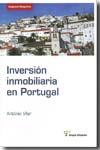 Inversión inmobiliaria en Portugal. 9788496705555