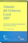 Anuario del gobierno local 2007. 9788461249602