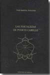 Las fortalezas de Puerto Cabello. 9788450574869
