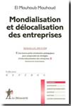 Mondialisation et délocalisation des entreprises