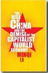 The rise of China and the demise of the capitalist world economy