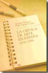 La crítica de arte en España (1830-1936). 9788433848710