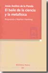 El baile de la ciencia y la metafísica. 9788497428118