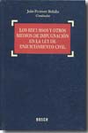 Los recursos y otros medios de impugnación en la Ley de Enjuiciamiento Civil. 9788497904018