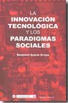 La innovación tecnológica y los paradigmas sociales