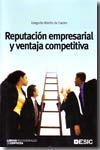 Reputación empresarial y ventaja competitiva. 9788473565806