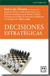 Decisiones estratégicas. 9788483560310