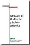 Retribución del alto directivo y gobierno corporativo