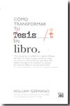 Cómo transformar tu tesis en libro