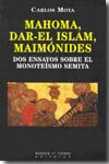 Mahoma, Dar-El Islam, Maimónides. 9788483747018