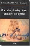 Ilustración, ciencia y técnica en el siglo XVIII español. 9788437071503