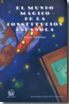 El mundo mágico de la Constitución Española