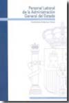 Personal laboral de la administración general del estado. 9788434018044
