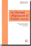 La libertad religiosa en el Estado social. 9788498765571